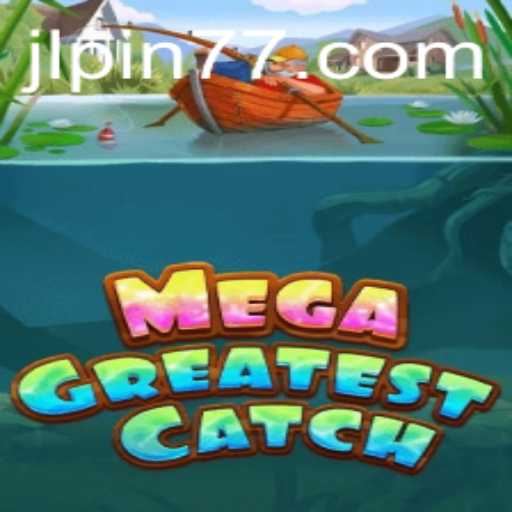 Dive into Adventure with MegaGreatestCatch: A Thrilling New Gaming Experience