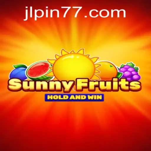 Discover SunnyFruits: An Engaging Adventure in the World of PIN77